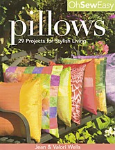 Oh Sew Easy Pillows book by Jean Wells & Valori Wells